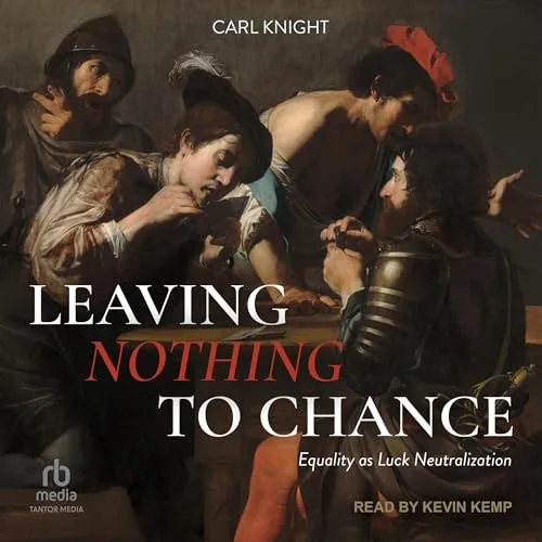 Leaving Nothing to Chance By Carl Knight